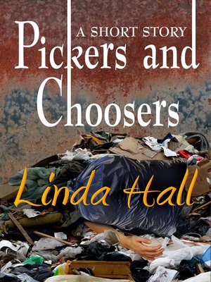 cover image of Pickers and Choosers